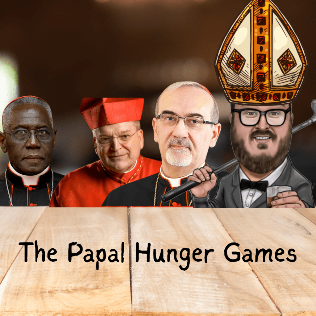 Holy Smokes, The 2025 Papal Hunger Games Are&nbsp;Here